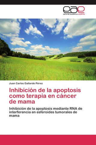 Inhibición de la apoptosis como terapia en cáncer de mama