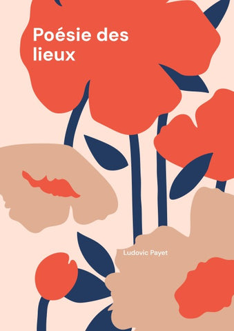 Poésie des lieux