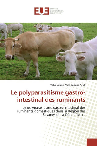 Le polyparasitisme gastro-intestinal des ruminants