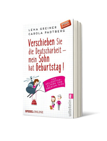 Verschieben Sie die Deutscharbeit - mein Sohn hat Geburtstag!