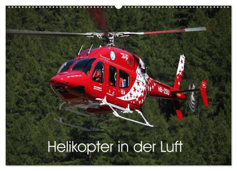 Helikopter in der Luft (Wandkalender 2027 DIN A2 quer), CALVENDO Monatskalender