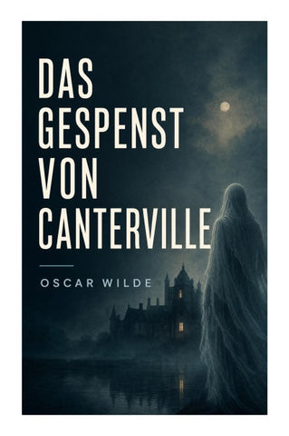Das Gespenst von Canterville