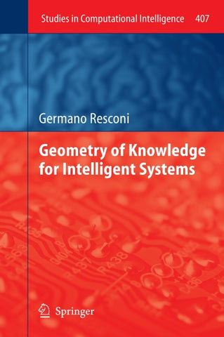 Geometry of Knowledge for Intelligent Systems