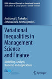Variational Inequalities in Management Science and Finance