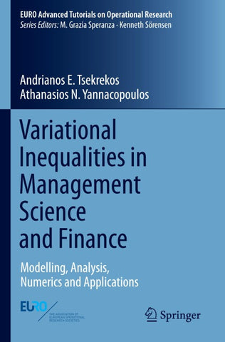 Variational Inequalities in Management Science and Finance