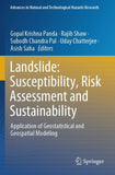 Landslide: Susceptibility, Risk Assessment and Sustainability
