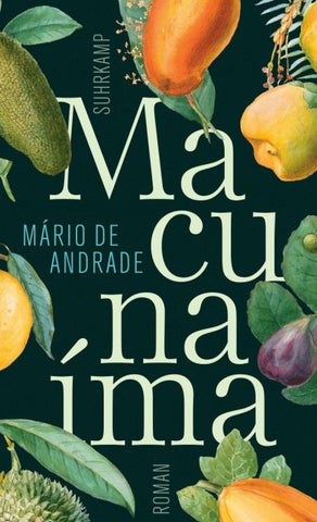 Macunaíma. Der Held ohne jeden Charakter