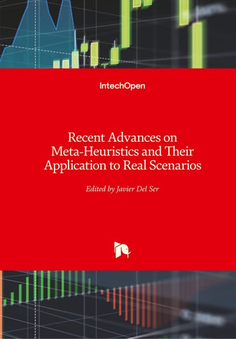 Recent Advances on Meta-Heuristics and Their Application to Real Scenarios