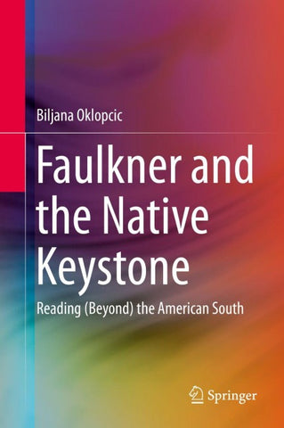 Faulkner and the Native Keystone