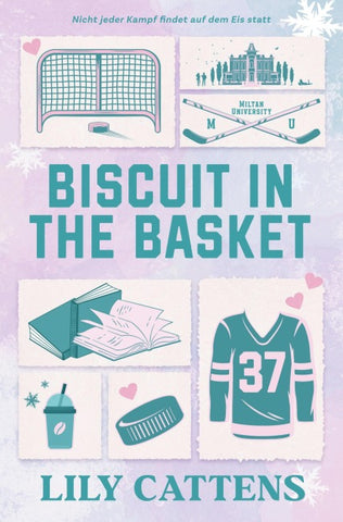 Biscuit in the Basket (Miltan University 1)