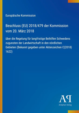 Beschluss (EU) 2018/479 der Kommission vom 20. März 2018