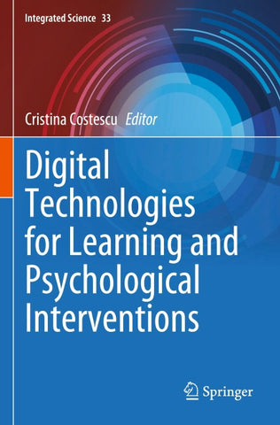 Digital Technologies for Learning and Psychological Interventions