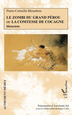 Le zombi du Grand Pérou ou la comtesse de Cocagne
