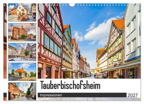 Tauberbischofsheim Impressionen (Wandkalender 2027 DIN A3 quer), CALVENDO Monatskalender