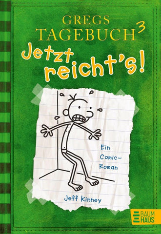 Gregs Tagebuch 3 - Jetzt reicht's!