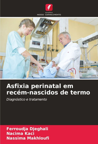 Asfixia perinatal em recém-nascidos de termo