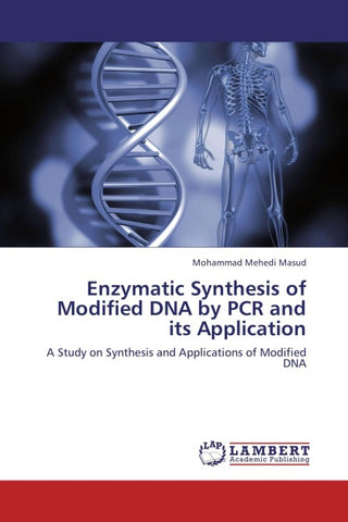 Enzymatic Synthesis of Modified DNA by PCR and its Application
