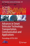 Advances in Smart Vehicular Technology, Transportation, Communication and Applications