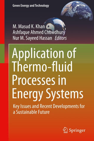 Application of Thermo-fluid Processes in Energy Systems
