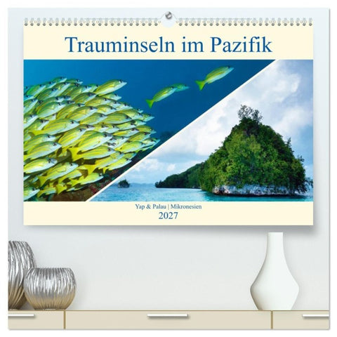 Mikronesien: Yap und Palau (hochwertiger Premium Wandkalender 2027 DIN A2 quer), Kunstdruck in Hochglanz