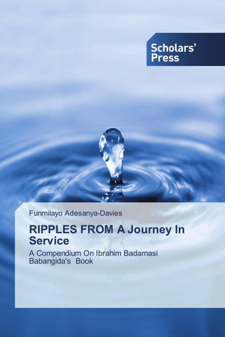 RIPPLES FROM A Journey In Service