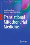 Translational Mitochondrial Medicine