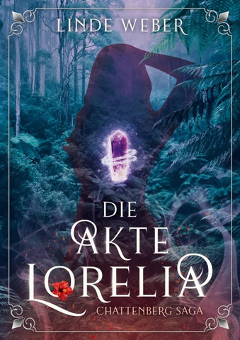 Die Akte Lorelia