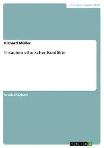 Ursachen ethnischer Konflikte
