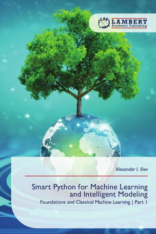 Smart Python for Machine Learning and Intelligent Modeling