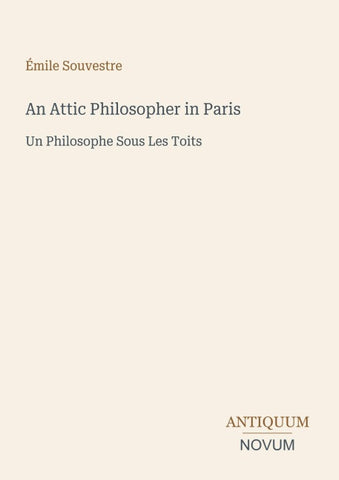 An Attic Philosopher in Paris