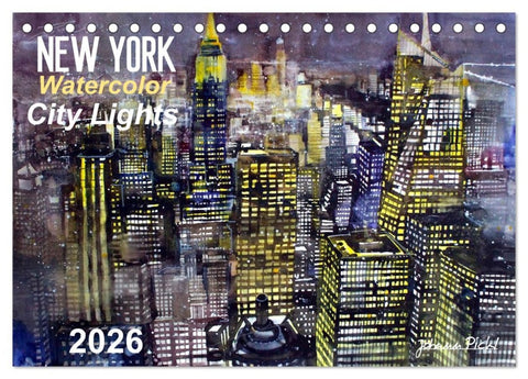 New York Watercolor Citylights (Tischkalender 2026 DIN A5 quer), CALVENDO Monatskalender