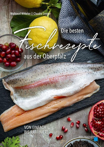 Die besten Fischrezepte aus der Oberpfalz