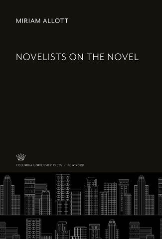 Novelists on the Novel