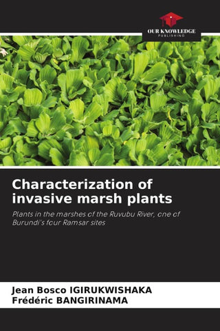 Characterization of invasive marsh plants