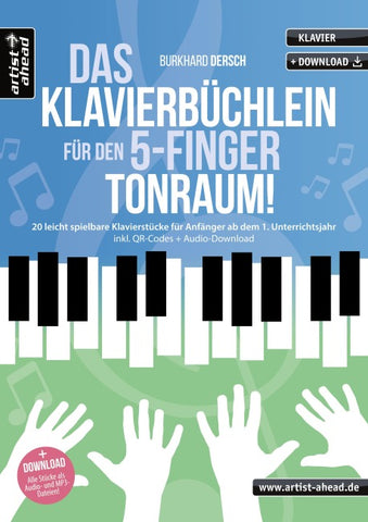 Das Klavierbüchlein für den 5-Finger-Tonraum