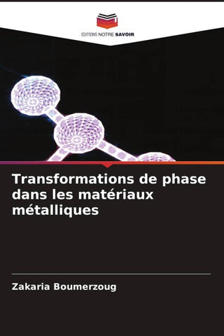 Transformations de phase dans les matériaux métalliques