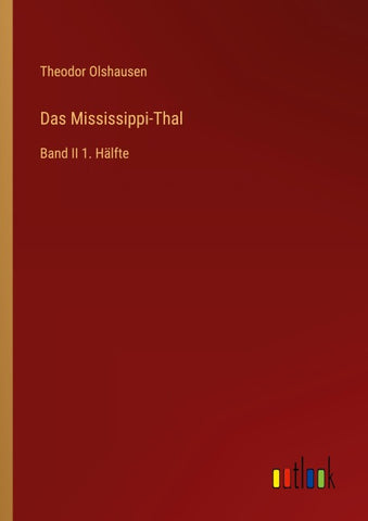 Das Mississippi-Thal