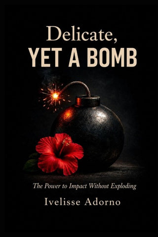 Delicate, Yet a Bomb
