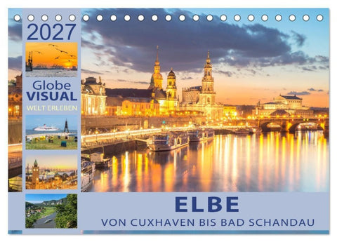ELBE - Von Cuxhaven bis Bad Schandau (Tischkalender 2027 DIN A5 quer), CALVENDO Monatskalender
