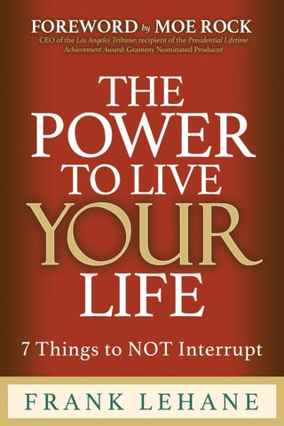 The Power to Live Your Life