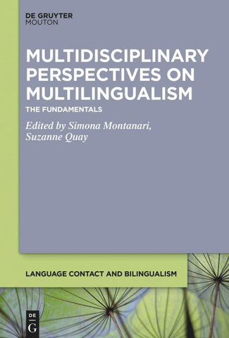 Multidisciplinary Perspectives on Multilingualism