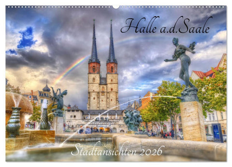 Halle an der Saale - Stadtansichten (Wandkalender 2026 DIN A2 quer), CALVENDO Monatskalender