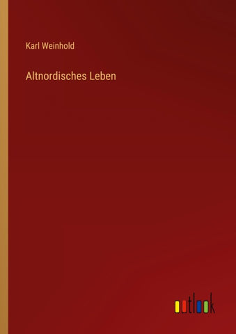 Altnordisches Leben