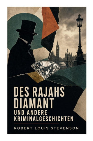 Des Rajahs Diamant und andere Kriminalgeschichten