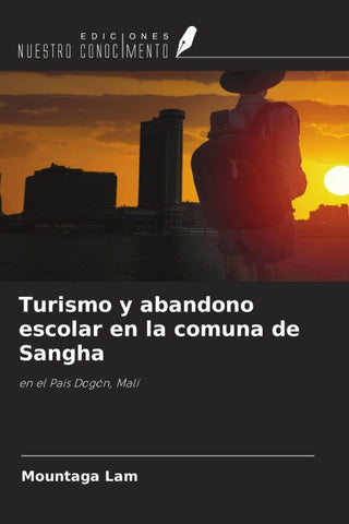 Turismo y abandono escolar en la comuna de Sangha