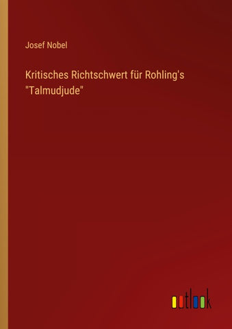 Kritisches Richtschwert für Rohling's "Talmudjude"