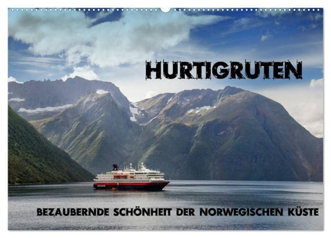 Hurtigruten - Bezaubernde Schönheit der norwegischen Küste (Wandkalender 2027 DIN A2 quer), CALVENDO Monatskalender