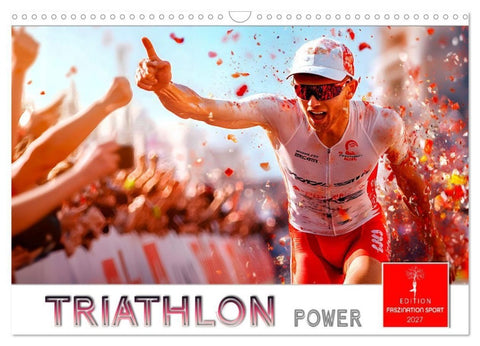 Triathlon Power (Wandkalender 2027 DIN A3 quer), CALVENDO Monatskalender