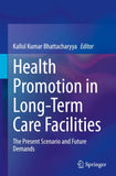 Health Promotion in Long-Term Care Facilities