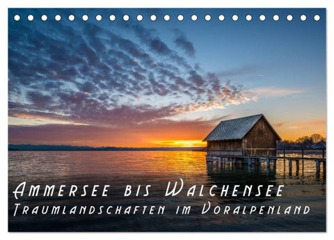 Ammersee bis Walchensee - Traumlandschaften im Voralpenland (Tischkalender 2027 DIN A5 quer), CALVENDO Monatskalender